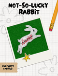 Not-So-Lucky Rabbit